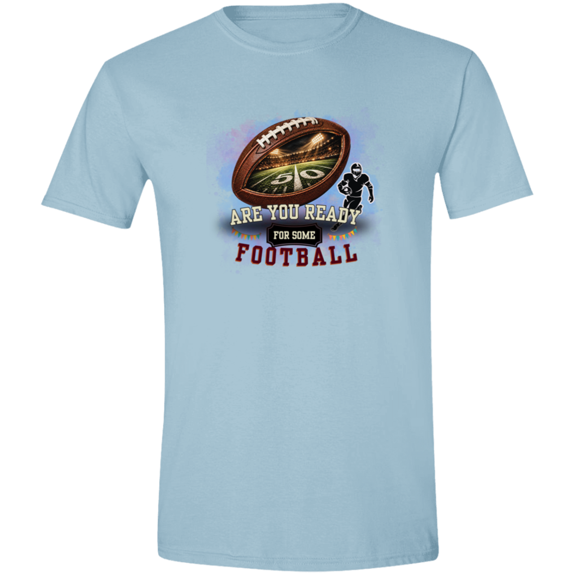 Light Blue bold football-themed graphic featuring a textured brown football with a glowing nighttime stadium and 50-yard line visible inside, a football player silhouette, watercolor background, and the words “ARE YOU READY FOR SOME FOOTBALL” in cream, black, and burgundy collegiate-style lettering.