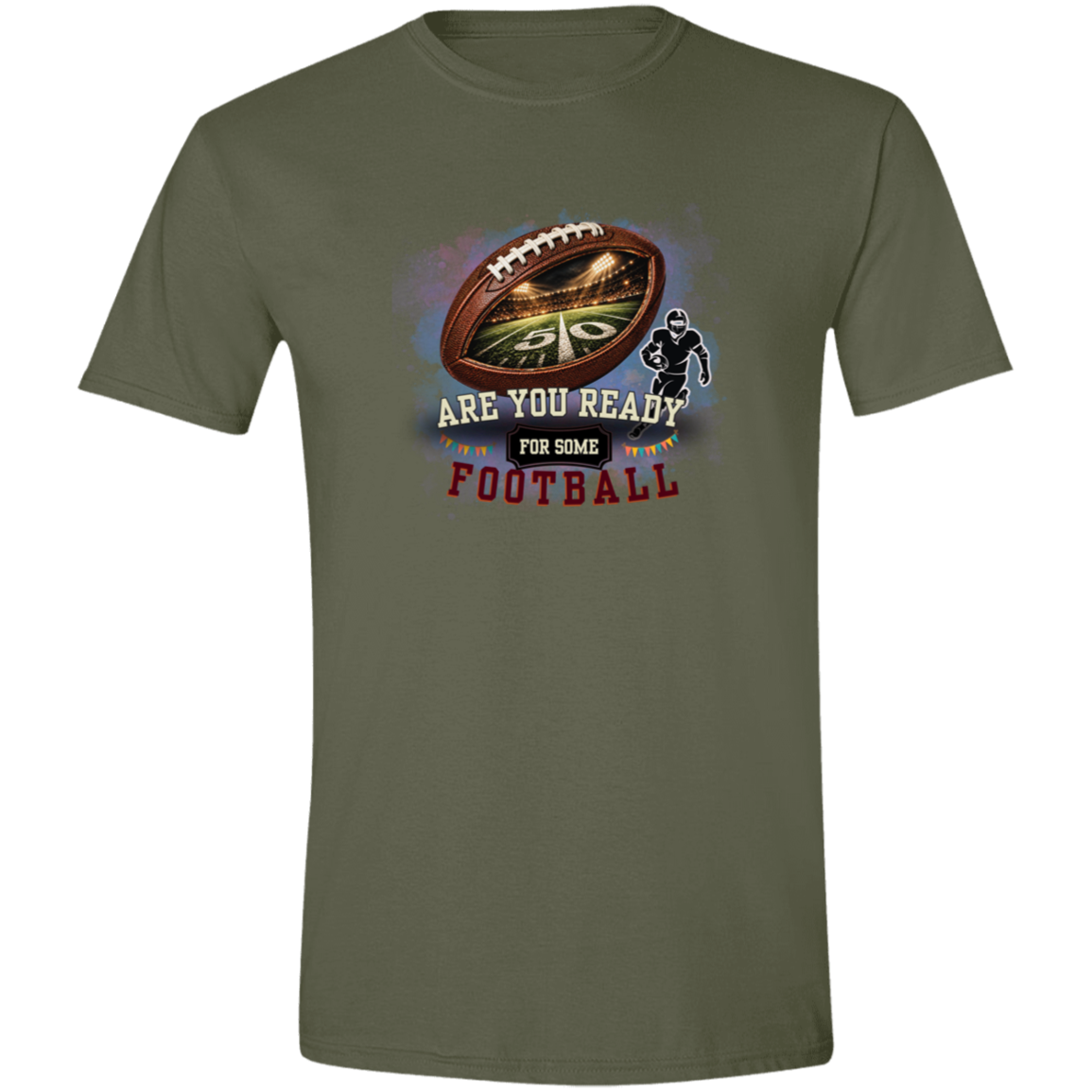 Bold football-themed graphic in Military Green featuring a textured brown football with a glowing nighttime stadium and 50-yard line visible inside, a football player silhouette, watercolor background, and the words “ARE YOU READY FOR SOME FOOTBALL” in cream, black, and burgundy collegiate-style lettering.