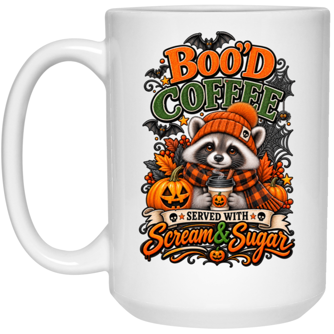 Cute Halloween raccoon wearing an orange knit hat and black-and-orange plaid scarf while holding a steaming pumpkin coffee, surrounded by pumpkins, autumn leaves, bats, spiderwebs, and berries, with bold text reading “Boo'd Coffee” and “Served With Scream & Sugar” on a transparent background