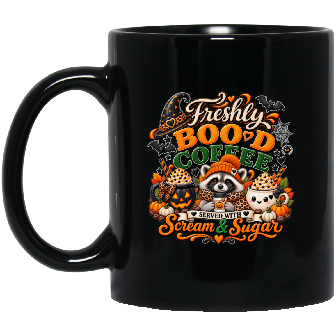 Halloween coffee design mug featuring a cozy raccoon in an orange knit hat and scarf surrounded by pumpkin spice drinks, pumpkins, bats, and autumn leaves, with the text “Freshly Boo'd Coffee” and “Scream & Sugar” on a transparent background