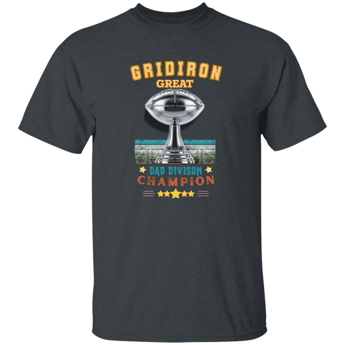 Dark Heather t-shirt with 'Gridiron Great Dad Division Champion' design on a gray and black checkerboard background.