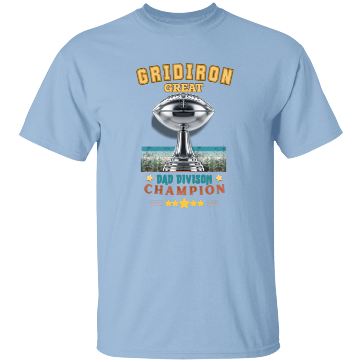 Light Blue t-shirt with 'Gridiron Great Dad Division Champion' design on a gray and black checkerboard background.