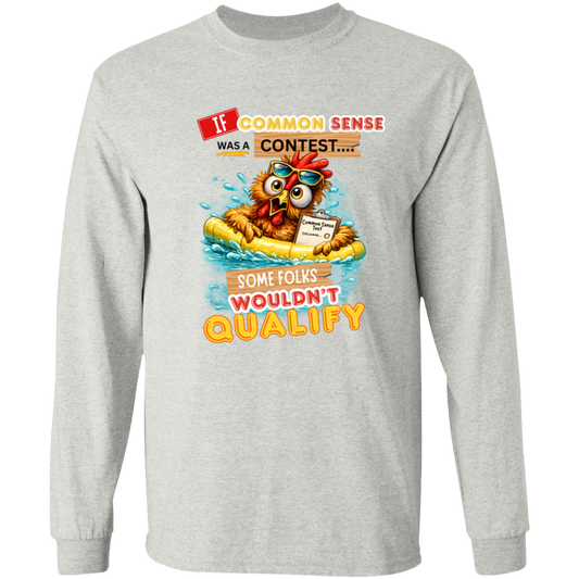 Ash long sleeve shirt with a graphic design and text with a colorful graphic and text featuring a wide-eyed pool-floating chicken desperately searching for common sense on a transparent background