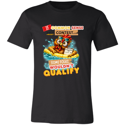 Black t-shirt with a colorful graphic and text featuring a wide-eyed pool-floating chicken desperately searching for common sense on a transparent background