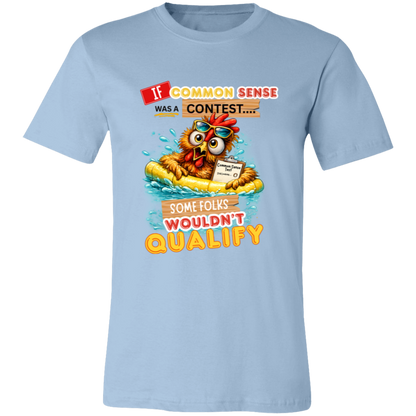 Light Blue t-shirt with a colorful graphic and text featuring a wide-eyed pool-floating chicken desperately searching for common sense on a transparent background