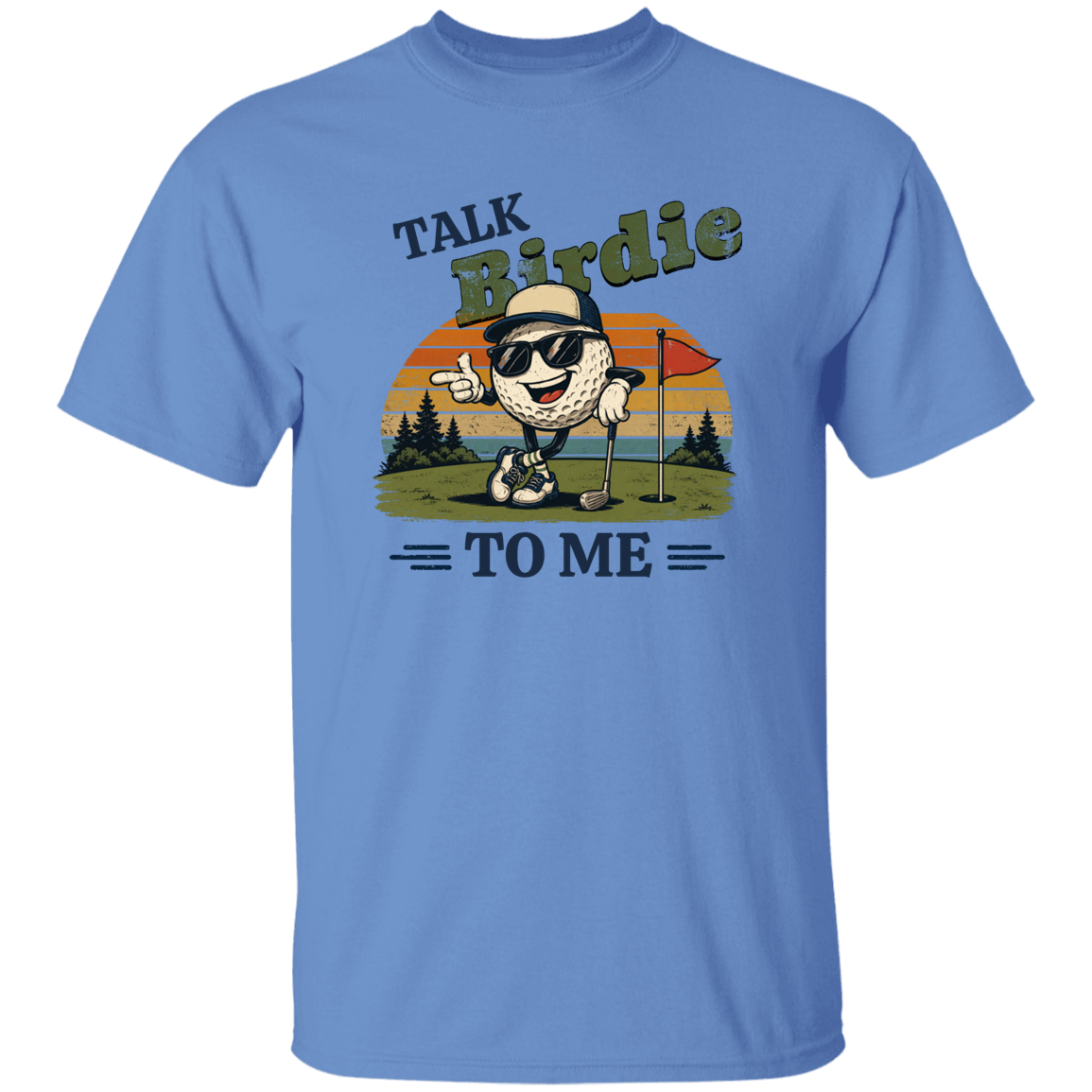 Carolina Blue "Talk Birdie To Me" t-shirt on a transparent background featuring a cool cartoon golf ball rocking sunglasses on the green  leaning on a golf club and next to a putting hole with a flag inside of the hole with  a retro sunset background