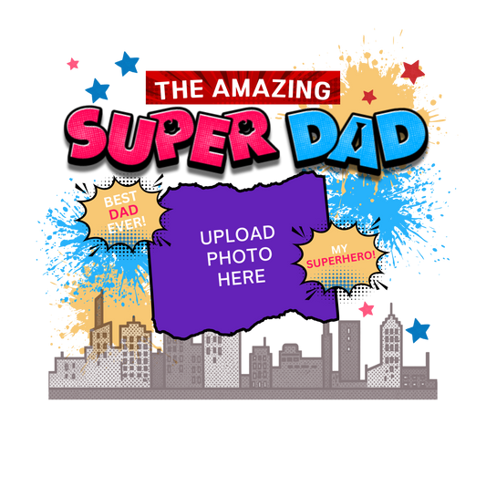 'The Amazing Super Dad' graphic and featuring eye-catching pop art elements, city skyline graphics, comic-style bursts, and a personalized photo placement for upload of a photo on a transparent background