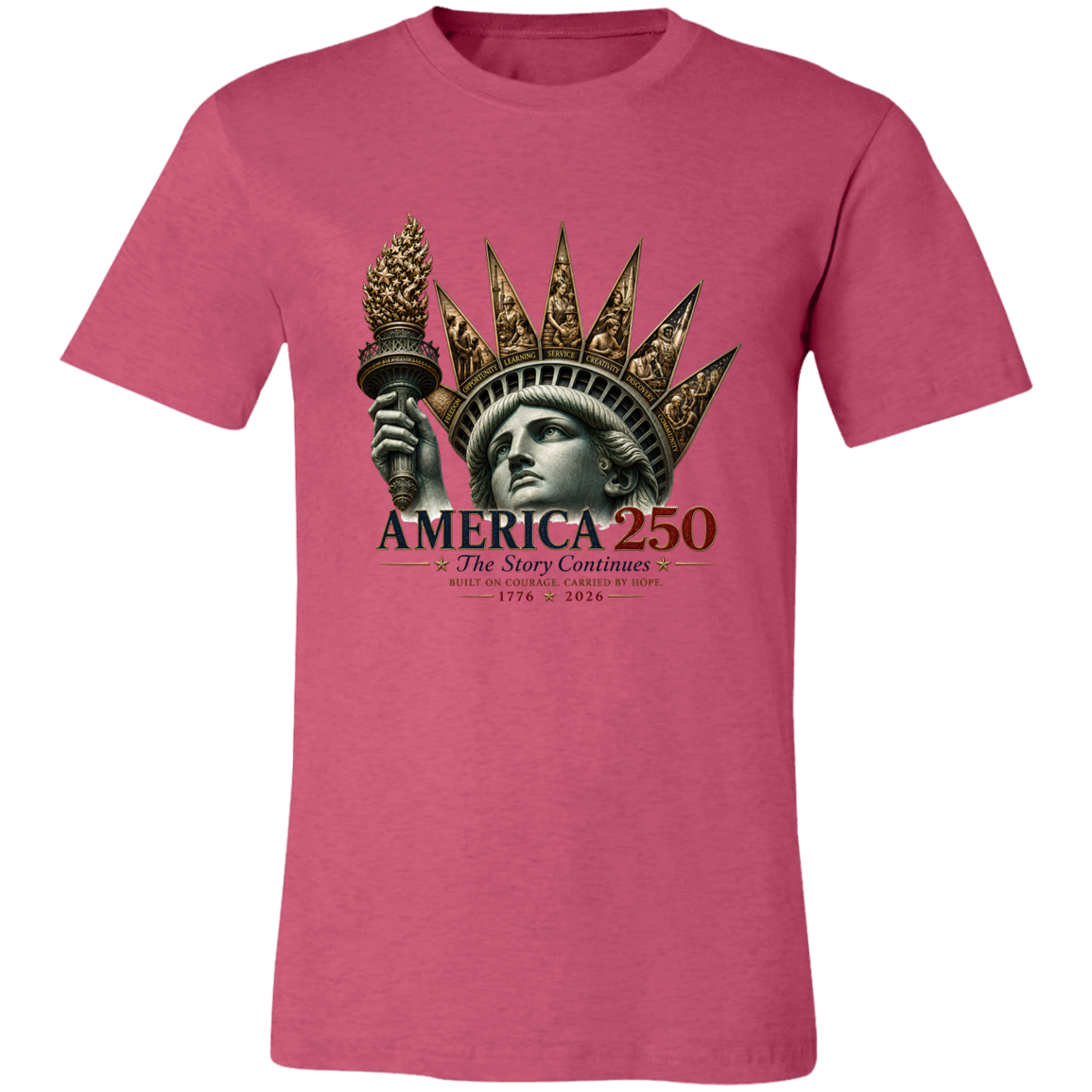 Commemorative artwork heather raspberry t-shirt features the Statue of Liberty as a symbol of hope and resilience. Rising from her crown are detailed panels representing the values that continue to shape our nation: Opportunity, Freedom, Learning, Service, Creativity, Discovery, and Community.