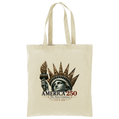 Commemorative artwork natural tote bag features the Statue of Liberty as a symbol of hope and resilience. Rising from her crown are detailed panels representing the values that continue to shape our nation: Opportunity, Freedom, Learning, Service, Creativity, Discovery, and Community.