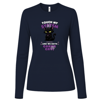 Women's Navy long sleeve shirt which graphic features an adorably furious black cat with glowing eyes and the  message 'Touch My System And We Both Gonna Cry!', includes "System Error 404 and Patience Not Found' that's equal parts funny, relatable on a transparent background